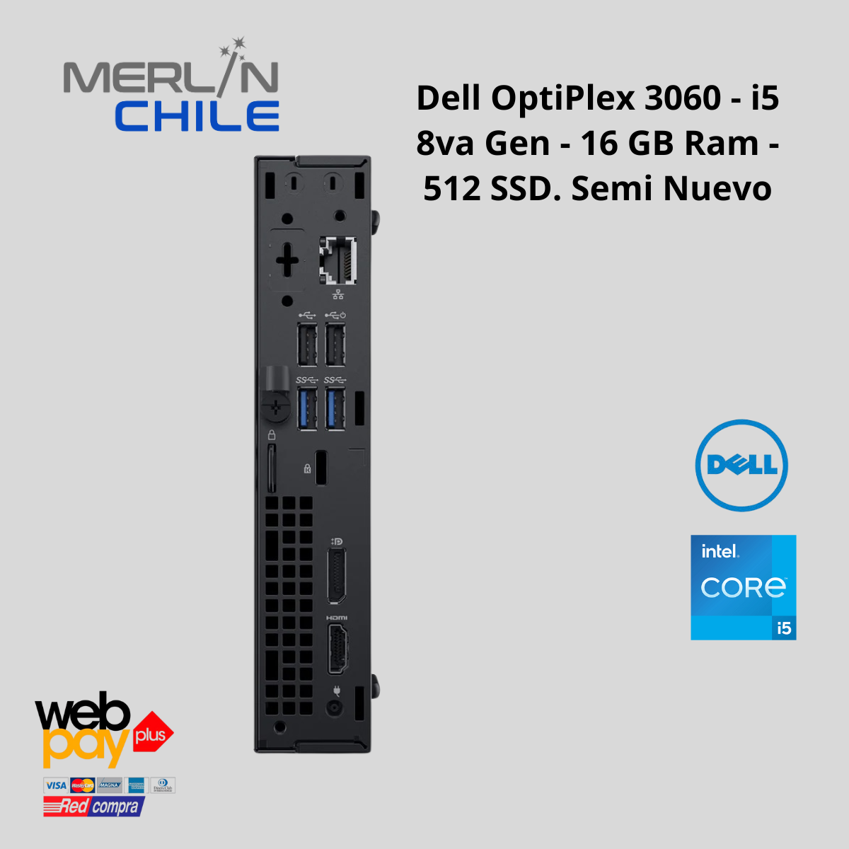 2 PC Dell Optiplex 3060 Mini | Intel Core i5 8va Gen | 16GB Ram | 480GB SSD